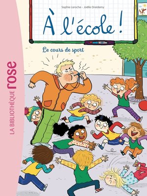 cover image of À l'école ! 06--Le cours de sport